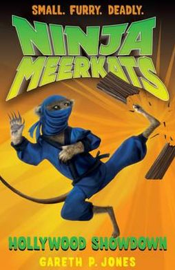 Cover for Gareth P. Jones · Hollywood Showdown - Ninja Meerkats (Pocketbok) [UK edition] (2012)