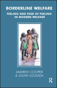 Cover for Andrew Cooper · Borderline Welfare: Feeling and Fear of Feeling in Modern Welfare - The Tavistock Clinic Series (Paperback Book) (2005)