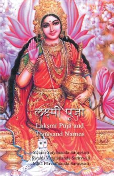 Cover for Swami Satyananda Saraswati · Lakshmi Puja and Sahasranam (Paperback Bog) (2018)