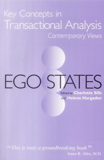 Cover for Charlotte Sills · Ego States - Key Concepts in Transactional Analysis (Taschenbuch) (2002)