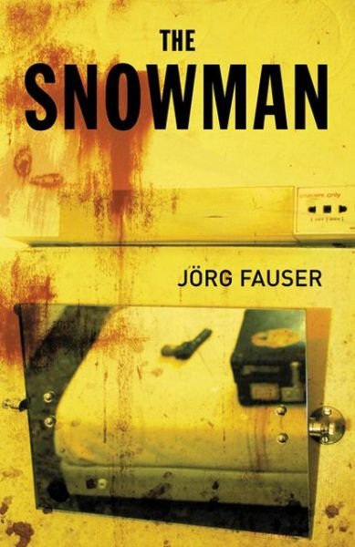 Cover for Jorg Fauser · The Snowman (Paperback Book) (2005)