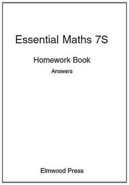 Essential Maths 7S Homework Answers - Essential Maths - David Rayner - Books - Elmwood Education Limited - 9781906622053 - September 1, 2008