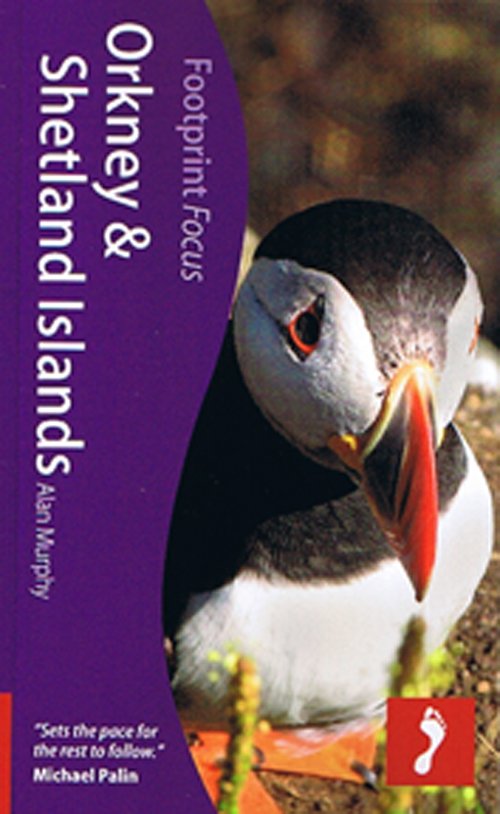 Cover for Alan Murphy · Footprint Focus: Orkney &amp; Shetland Islands (Buch) [1. Ausgabe] (2011)
