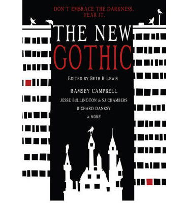 Cover for Ramsey Campbell · The New Gothic (Paperback Book) (2014)