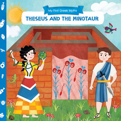 Cover for Anna Goutzouri · Theseus and the Minotaur - My First Greek Myths (Board book) (2020)