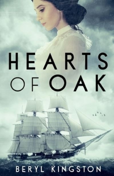 Cover for Beryl Kingston · Hearts of Oak (Paperback Book) (2019)