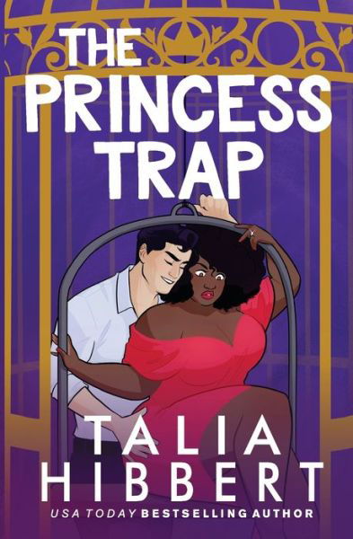 Cover for Talia Hibbert · The Princess Trap (Pocketbok) (2021)