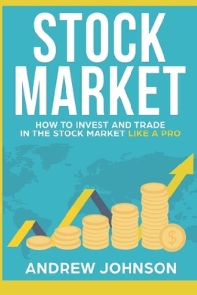 Cover for Andrew Johnson · Stock Market (Paperback Book) (2021)