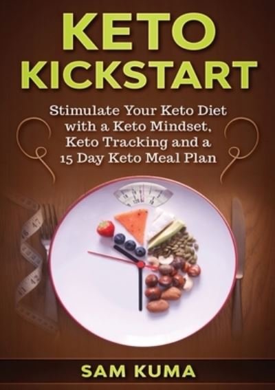 Cover for Sam Kuma · Keto Kickstart (Paperback Book) (2020)