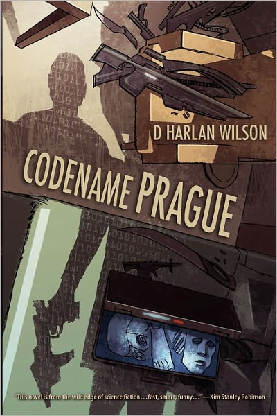 Cover for D. Harlan Wilson · Codename Prague (The Scikungfi Trilogy) (Paperback Book) (2011)