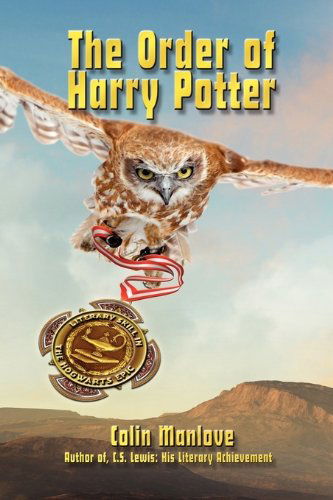 Cover for Colin Manlove · The Order of Harry Potter: Literary Skill in the Hogwarts Epic (Paperback Book) (2010)