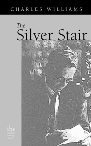 Cover for Charles Williams · The Silver Stair (Paperback Bog) (2011)