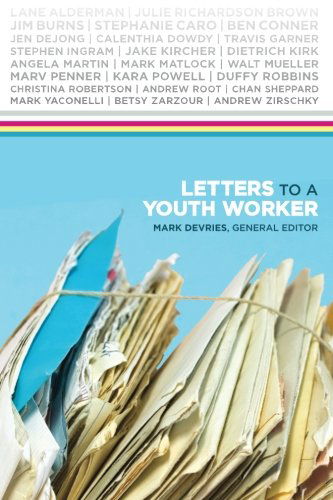 Cover for Mark Devries · Letters to a Youth Worker (Paperback Book) (2012)