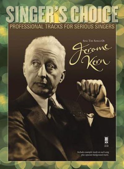 Sing the Songs of Jerome Kern - Jerome Kern - Książki - Music Minus One - 9781941566053 - 1 października 2014