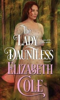 Cover for Elizabeth Cole · The Lady Dauntless (Paperback Book) (2015)