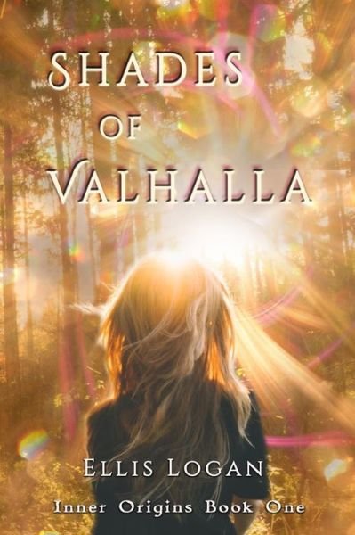 Cover for Ellis Logan · Shades of Valhalla (Paperback Book) (2016)