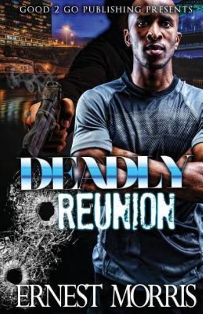 Cover for Ernest Morris · Deadly Reunion (Paperback Book) (2017)