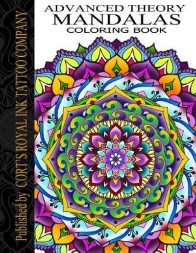 Cover for Cort Bengtson · Advanced Theory Mandala Coloring Book (Taschenbuch) (2017)