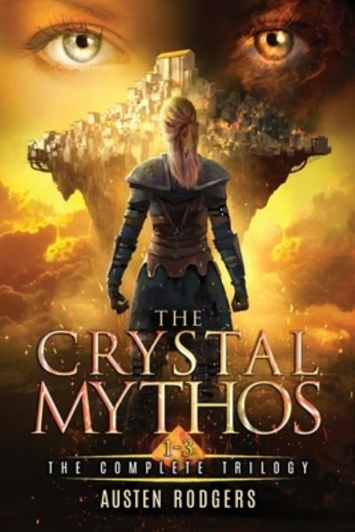 Cover for Austen Rodgers · The Crystal Mythos (Paperback Book) (2022)