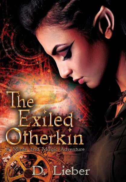 Cover for D Lieber · The Exiled Otherkin (Hardcover Book) (2020)