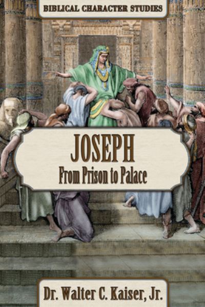 Cover for Walter C. Kaiser · Joseph (Paperback Book) (2021)