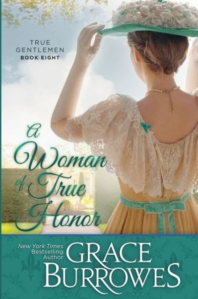 Cover for Grace Burrowes · A Woman of True Honor (Taschenbuch) (2020)
