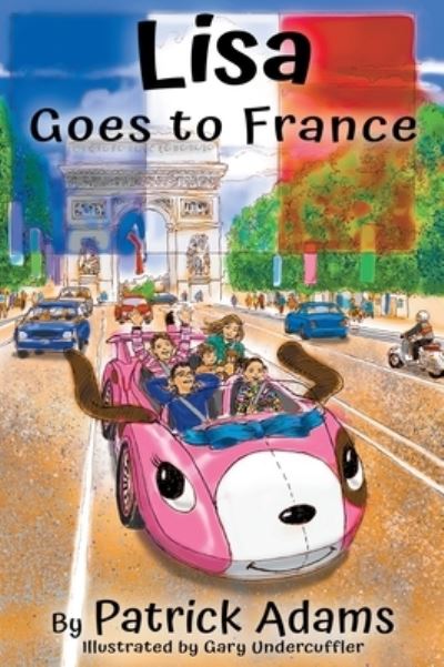 Cover for Patrick Adams · Lisa Goes to France (Hardcover Book) (2020)