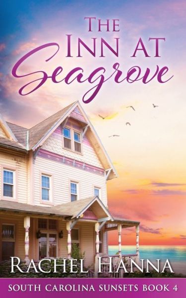 Cover for Rachel Hanna · The Inn At Seagrove (Paperback Book) (2020)