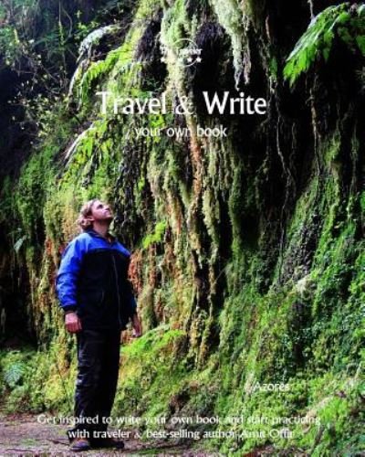 Travel & Write Your Own Book - Azores - Amit Offir - Books - Createspace Independent Publishing Platf - 9781981447053 - December 6, 2017