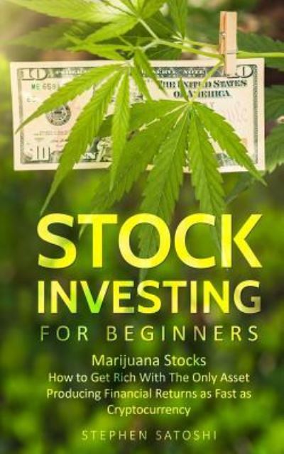 Cover for Stephen Satoshi · Stock Investing for Beginners (Taschenbuch) (2018)