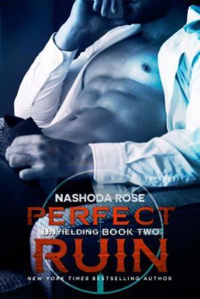 Cover for Nashoda Rose · Perfect Ruin (Pocketbok) (2015)