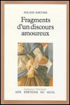 Cover for Roland Barthes · Fragments d'UN Discours Amoureux (Paperback Bog) (1977)