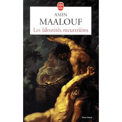 Amin Maalouf · Les identites meurtrieres (Pocketbok) [French edition] (2001)