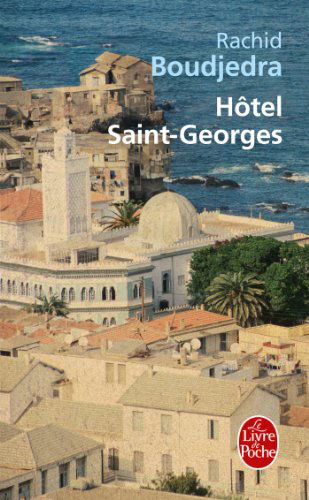 Cover for R. Boudjedra · Hotel Saint-George (Taschenbuch) [French edition] (2013)