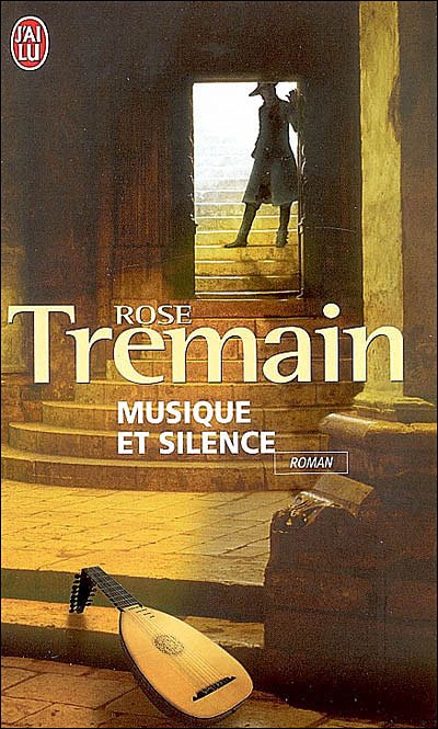 Cover for Rose Tremain · Musique et silence (Pocketbok) (2009)