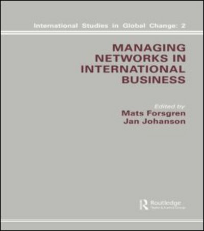Managing Networks in International Business - M. Forsgren - Books - Gordon & Breach Science Publishers SA - 9782881245053 - January 14, 1992