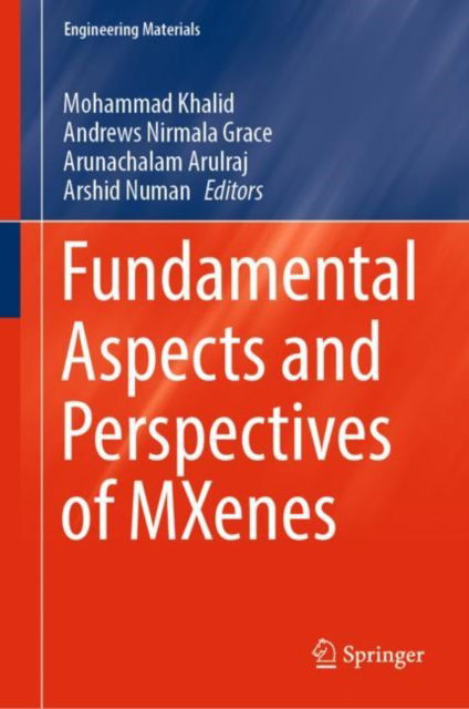 Cover for Fundamental Aspects and Perspectives of MXenes - Engineering Materials (Hardcover Book) [2022 edition] (2022)