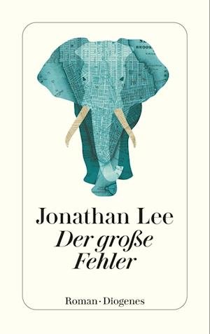Cover for Jonathan Lee · Der GroÃŸe Fehler (Book)