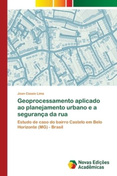 Geoprocessamento aplicado ao plane - Lima - Livros - - 9783330762053 - 2 de abril de 2018