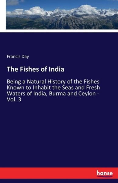 The Fishes of India - Day - Livros -  - 9783337143053 - 27 de maio de 2017