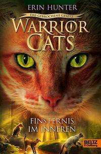 Cover for Erin Hunter · Warrior Cats - Das gebrochene Gesetz - Finsternis im Inneren (Gebundenes Buch) (2021)