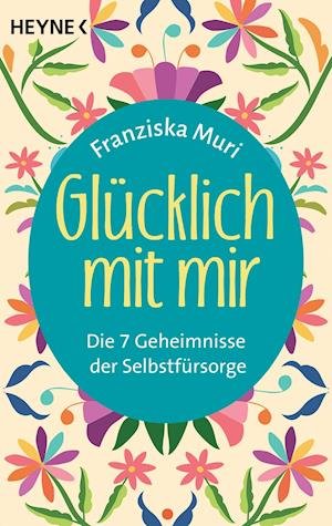 Cover for Franziska Muri · Glucklich mit mir (Pocketbok) (2021)