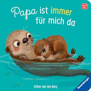 Cover for Esther van den Berg · Papa ist immer für mich da: Ein liebevolles Pappbilderbuch über die starke Bindung zwischen Vater und Kind (Book) (2025)