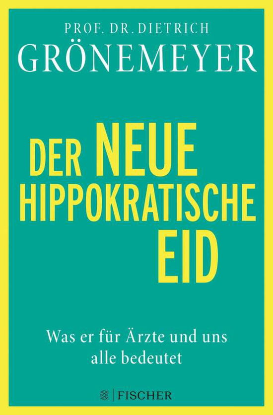 Cover for Grönemeyer · Der neue hippokratische Eid (Buch)