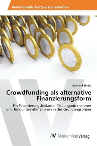 Cover for Binder · Crowdfunding als alternative Fin (Book) (2016)