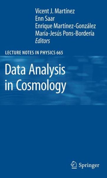 Cover for Vicent J Martinez · Data Analysis in Cosmology - Lecture Notes in Physics (Paperback Book) [Softcover reprint of hardcover 1st ed. 2009 edition] (2010)