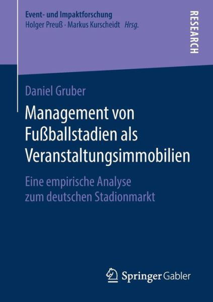 Cover for Gruber · Management von Fussballstadien als Veranstaltungsimmobilien (Bok) (2018)
