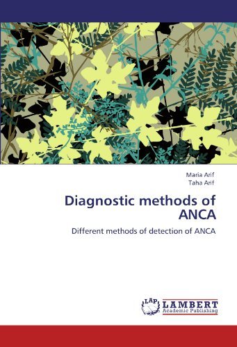 Cover for Taha Arif · Diagnostic Methods of Anca: Different Methods of Detection of Anca (Pocketbok) (2012)