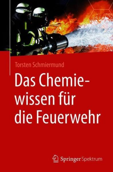Cover for Schmiermund · Das Chemiewissen fuer die Feuerwehr (Book) (2019)
