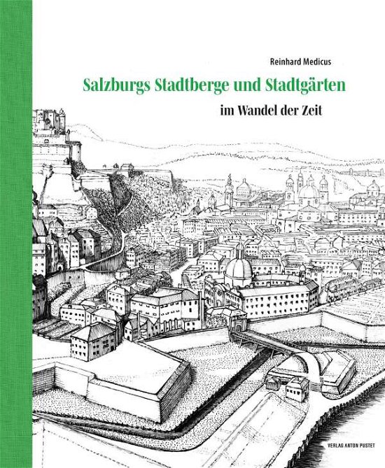 Cover for Medicus · Salzburgs Stadtberge und Stadtg (Book)